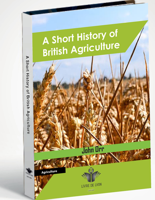 A Short History of British Agriculture